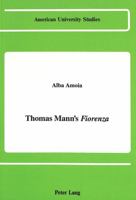 Thomas Mann's «Fiorenza» 0820410918 Book Cover
