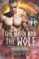 The Witch and the Wolf (Viking Mates) B08JDTNHZY Book Cover