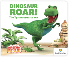 Dinosaur Roar! The Tyrannosaurus rex 1948206188 Book Cover