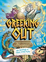 Greeking Out: Epic Retellings of Classic Greek Myths: An Official Podcast Tie-In B0GMZ9PYKB Book Cover