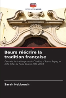 Beurs réécrire la tradition française (French Edition) 6209975739 Book Cover