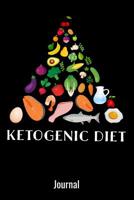 Ketogenic Diet Journal: 6x9 120 pages dot grid - Your personal journal to track results on your keto dieting challenge. Track your macros, ketones, receipes and many more. 1073738698 Book Cover