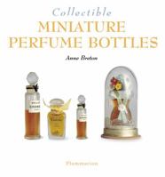 Collectible Miniature Perfume Bottles (Collectibles) 2080106325 Book Cover