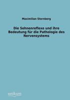 Sehnenreflexe Und Ihre Bedeutung Fur Die Pathologie Des Nervensystems 3954549484 Book Cover