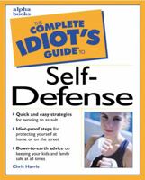 Complete Idiot Guide Self Defense 0028631161 Book Cover