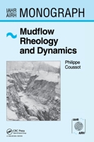 Mudflow Rheology and Dynamics 905410693X Book Cover