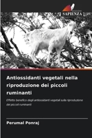 Antiossidanti vegetali nella riproduzione dei piccoli ruminanti (Italian Edition) 6207745329 Book Cover