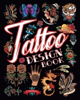 Tattoo Design Book: Creative Ideas for Body Ink for Adults B0CV9R7R86 Book Cover
