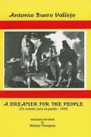 Antonio Buero Vallejo: A Dreamer for the People 8467021462 Book Cover