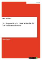 Der Brahimi-Report: Neue Ma�st�be f�r UN-Friedensmissionen? 364024799X Book Cover