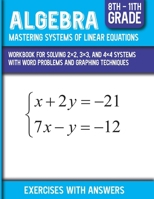Algebra Mastering Systems Of Linear Equations B0DV566DCB Book Cover