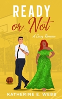 Ready or Not: A Curvy Sports Romance (The Park Brothers) B0GXCKQJJ9 Book Cover