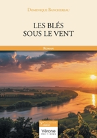 Les blés sous le vent B0DY7FDN4D Book Cover