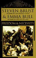 Freedom and Necessity 0812562615 Book Cover