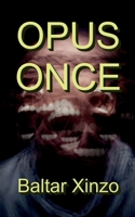 Opus Once (Spanish Edition) B0F9LBD3BT Book Cover