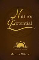 Nottie's Potential 1499683685 Book Cover