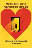 Memoirs Of A Growing Heart B0GMXJVFQ5 Book Cover
