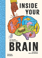 Inside Your Brain: Ten Discoveries That Reveal How the Brain Works 0500653801 Book Cover