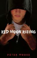 Red Moon Rising 1423119398 Book Cover