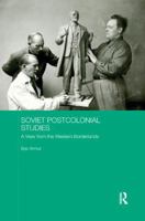 Soviet Postcolonial Studies: A View from the Western Borderlands 0367234548 Book Cover