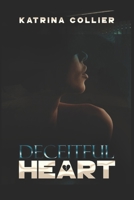 Deceitful Heart (Dark Crush *Short Story Series*) B0892HT12C Book Cover