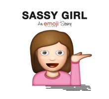Emoji: Sassy Girl (An Official Emoji Story) 0141376481 Book Cover