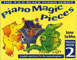 Piano Magic Pieces Book 2 071365211X Book Cover