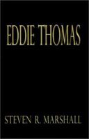 Eddie Thomas 1401024572 Book Cover