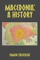 Macedonia: A History 1763880206 Book Cover