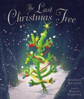 The Last Christmas Tree 0803737572 Book Cover