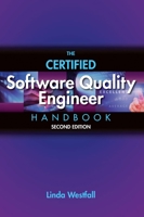 The Certified Software Quality Engineer Handbook 0873897307 Book Cover
