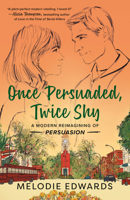 Once Persuaded, Twice Shy 059344079X Book Cover