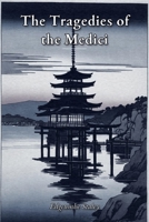 TheTragedies of the Medici B0HG39BSRQ Book Cover