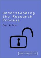 Understanding the Research Process 1849201129 Book Cover