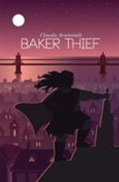 Baker Thief 1775312909 Book Cover