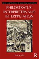 Interpreters and Interpretation in Philostratus 1138219452 Book Cover