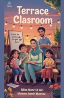 Terrace classroom B0FLJGCMRC Book Cover