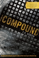 The Compound 0312578601 Book Cover