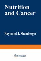 Nutrition and Cancer 146844672X Book Cover