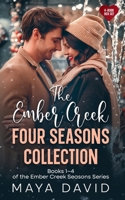 The Ember Creek Four Seasons Collection: Books 1–4 of the Ember Creek Seasons Series B0H76H6HKP Book Cover
