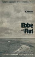 Ebbe Und Flut: Ihre Entstehung Und Ihre Wandlungen 3642890806 Book Cover