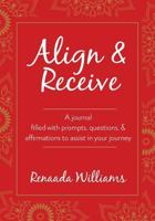 Align and Receive 1790646472 Book Cover