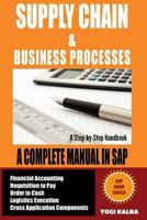 Supply Chain Management in SAP: Business Processes in SAP 1977761461 Book Cover