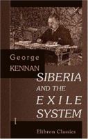 Siberia and the Exile System 1015737218 Book Cover