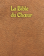 La Bible du Choeur: un voyage musical à travers la Bible. B091MLZ7PZ Book Cover