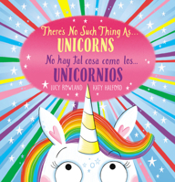 There's No Such Thing as...Unicorns (BIL TK) 1339043645 Book Cover