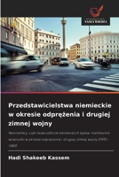 Przedstawicielstwa niemieckie w okresie odprezenia i drugiej zimnej wojny (Polish Edition) 6630443691 Book Cover