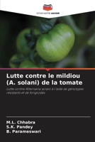 Lutte contre le mildiou (A. solani) de la tomate (French Edition) 6209845150 Book Cover