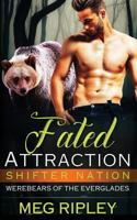 Fated Attraction 1719189390 Book Cover