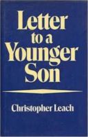 Letter to a Younger Son 015150444X Book Cover